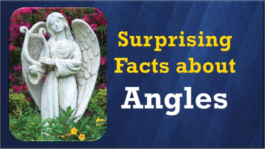 Surprising Truths on Angels 1